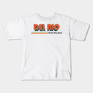 Del Rio - Totally Very Sucks Kids T-Shirt